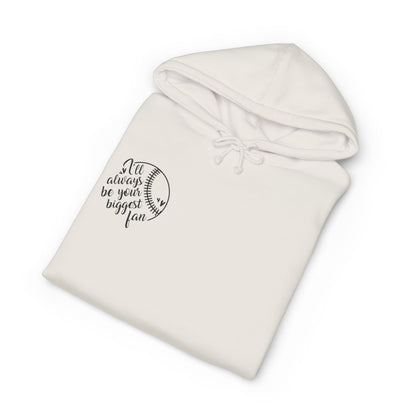 Inspirational  Heavyweight Hoodie - "I’ll Always Be There for You"