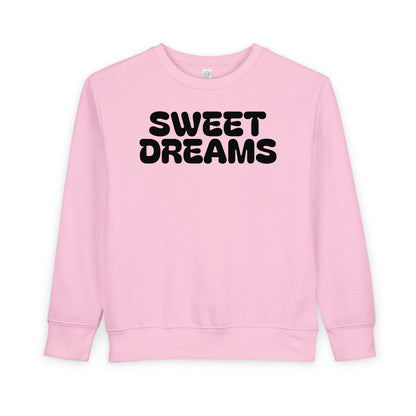 Toddler Sweatshirt - Sweet Dreams, Cozy Kids Fashion, Baby Gift, Birthday Present, Seasonal Outfit, Toddler Apparel