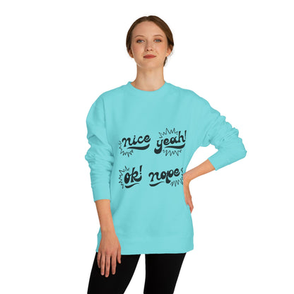 Comfy Statement Sweatshirt, Cute Casual Top, Graphic Sweatshirt, Gift for Friends, Fun Everyday Wear