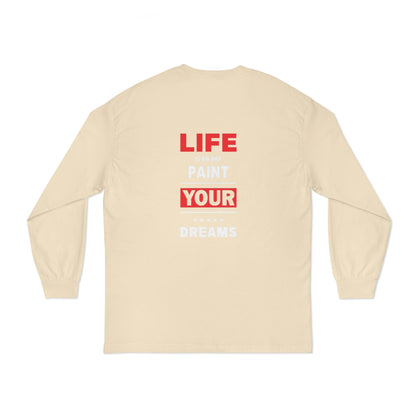 Inspirational Artist Long Sleeve T-Shirt - Life is Art Paint Your Dreams, Creative Gift, Art Lover Shirt, Artistic Apparel, [...]