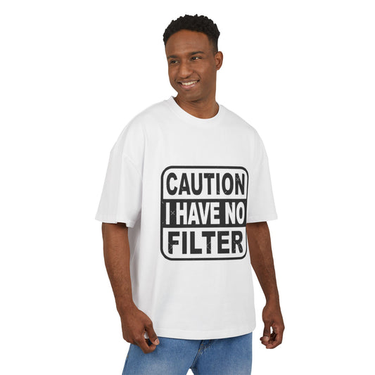 Caution No Filter Tee - T-Shirt, Funny Graphic Tee, Casual Wear, Gift for Friends, Statement Shirt