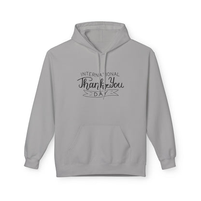 Thank You Day Hoodie | Fleece Sweatshirt, Gratitude Gift, Comfortable Layer, Easygoing Style, Perfect for Fall