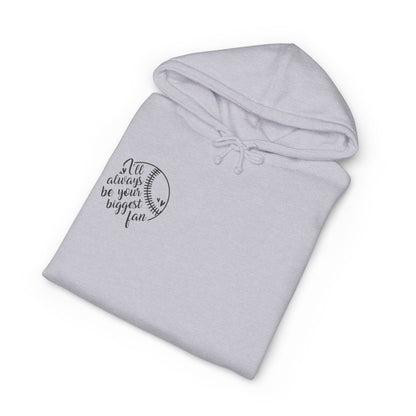 Inspirational  Heavyweight Hoodie - "I’ll Always Be There for You"