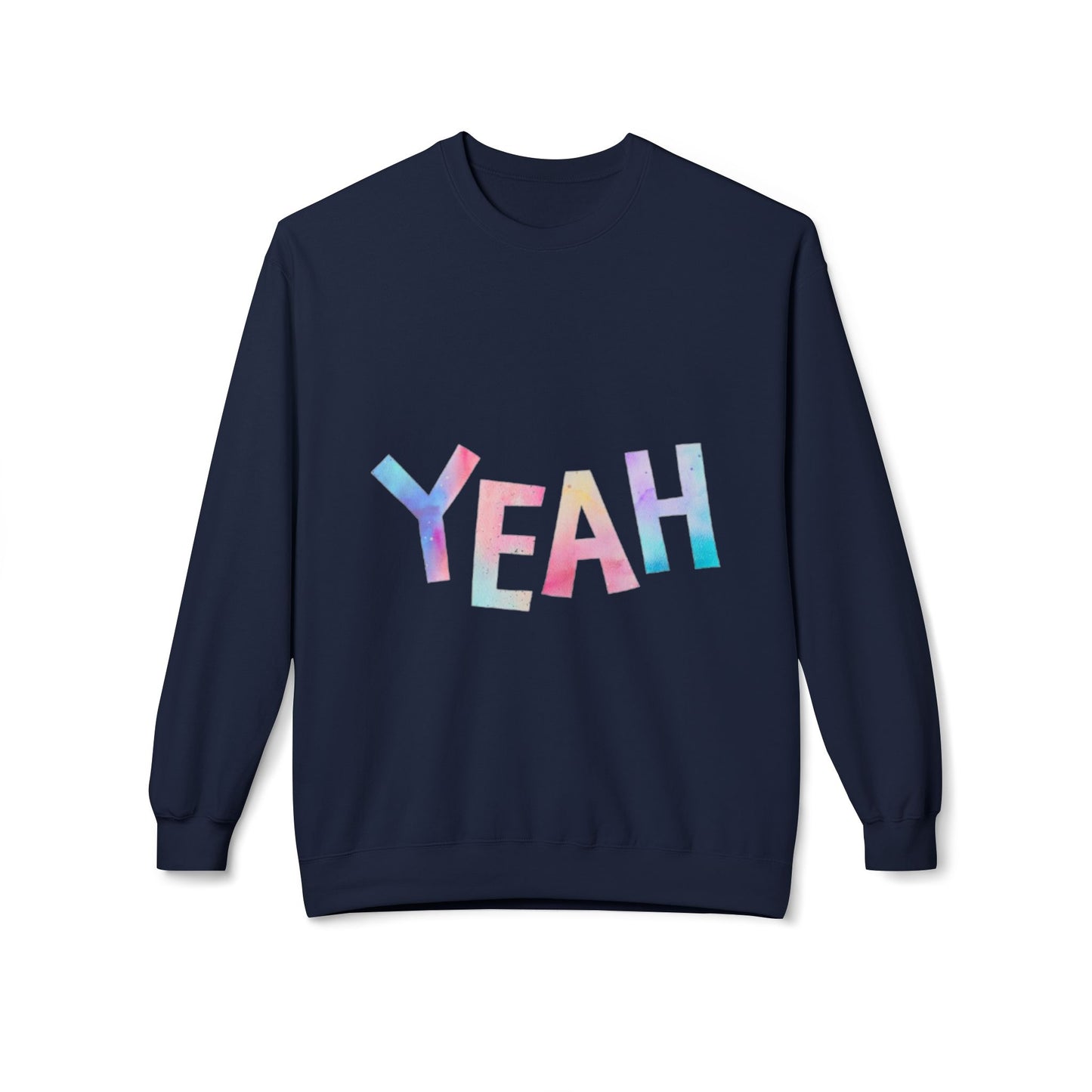 Colorful 'YEAH' Crewneck Sweatshirt,  Sweatshirt, Inspirational Gift, Cozy Fleece, Casual Wear, Everyday Comfort