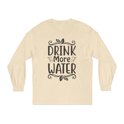 Drink More Water Classic Long Sleeve T-Shirt, Hydration Reminder Top, Health Apparel, Gift for Wellness Enthusiasts, [...]