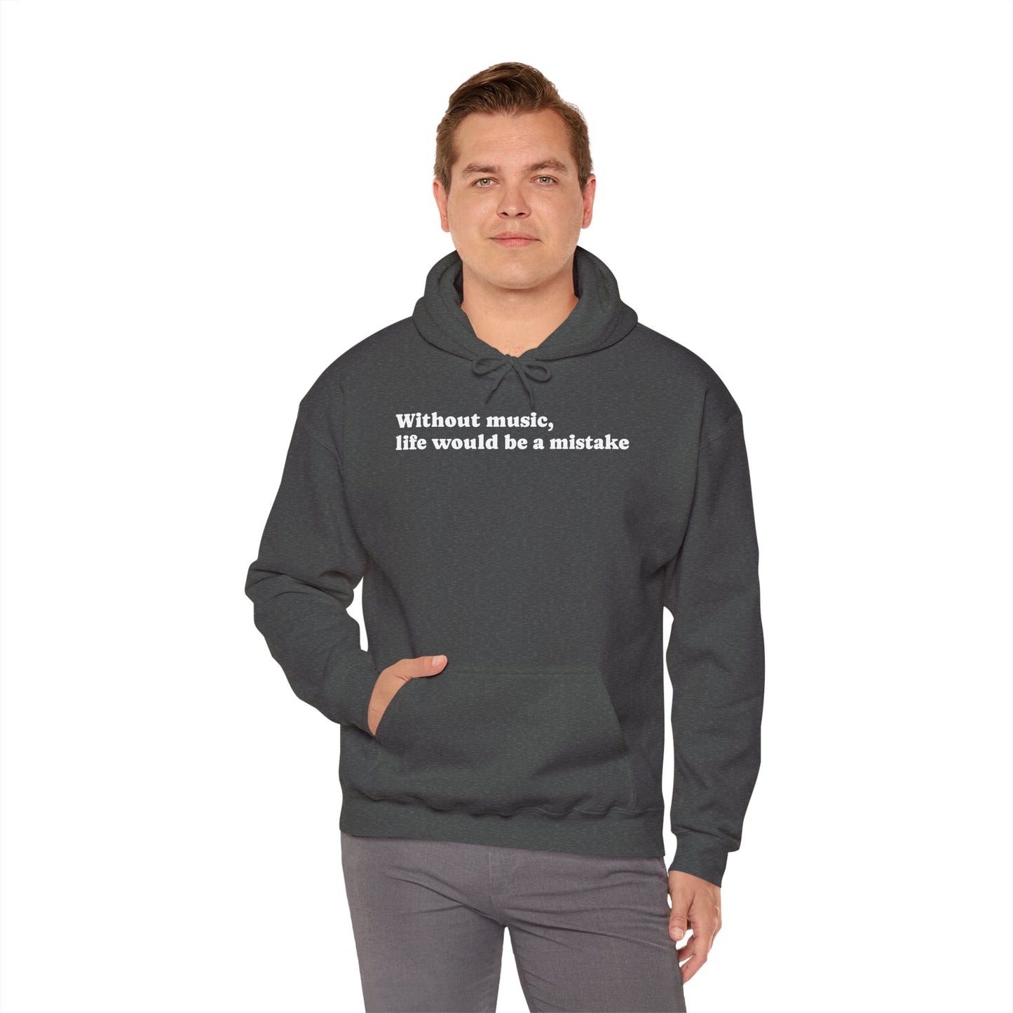 Music Lovers  Hooded Sweatshirt – 'Without Music, Life Would Be a Mistake'