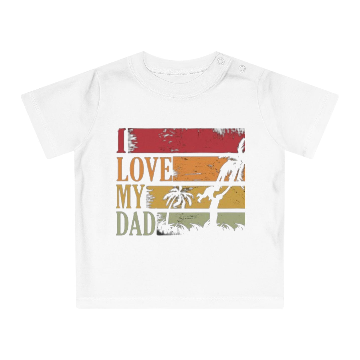 I Love My Dad Baby T-Shirt, Cute Toddler Gift, Infant Apparel, Father's Day Cute Outfit, Newborn Clothes, Baby Shower Gift