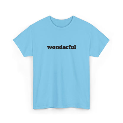 Wonderful Vibes  Heavy Cotton Tee, Casual Graphic Tee, Gift for Friends, Positive Affirmation Shirt, Everyday Wear, Birthday Gift