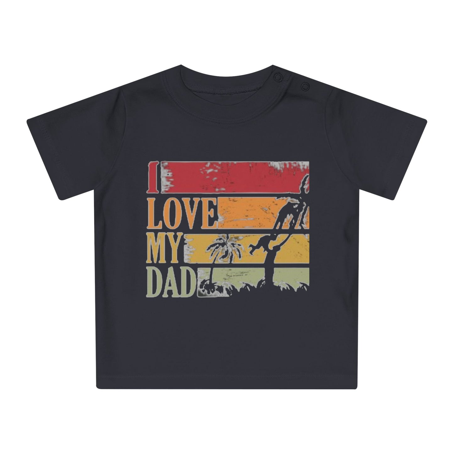 I Love My Dad Baby T-Shirt, Cute Toddler Gift, Infant Apparel, Father's Day Cute Outfit, Newborn Clothes, Baby Shower Gift
