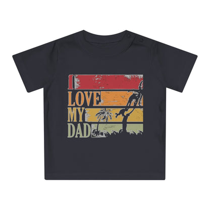I Love My Dad Baby T-Shirt, Cute Toddler Gift, Infant Apparel, Father's Day Cute Outfit, Newborn Clothes, Baby Shower Gift