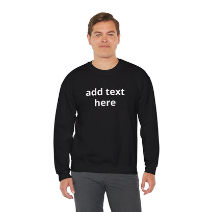 Custom Text Crewneck Sweatshirt — Minimal Personalized Pullover