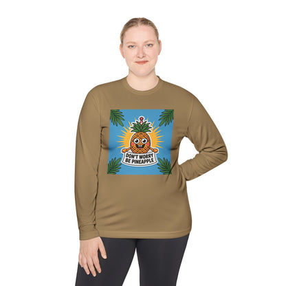 Pineapple Graphic Long Sleeve Tee, Don't Worry Be Pineapple Shirt, Casual Wear, Gift for Friends, Summer Style, Vacation Top.