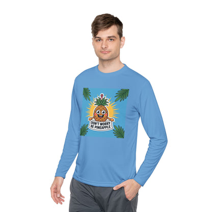 Pineapple Graphic Long Sleeve Tee, Don't Worry Be Pineapple Shirt, Casual Wear, Gift for Friends, Summer Style, Vacation Top.