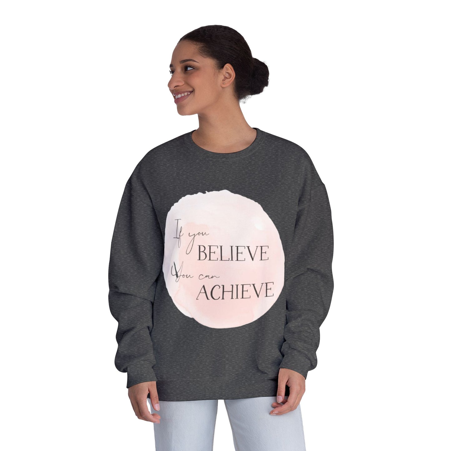 Inspirational Crewneck Sweatshirt, Motivational Wear, Gift for Her, Cozy Fashion, Positive Quote Apparel, Everyday Comfort