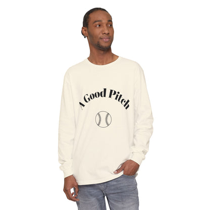 A Good Pitch Long Sleeve T-Shirt for Baseball Lovers