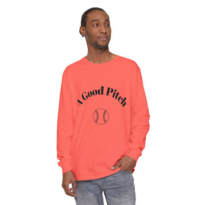 A Good Pitch Long Sleeve T-Shirt for Baseball Lovers