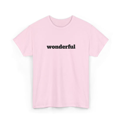 Wonderful Vibes  Heavy Cotton Tee, Casual Graphic Tee, Gift for Friends, Positive Affirmation Shirt, Everyday Wear, Birthday Gift
