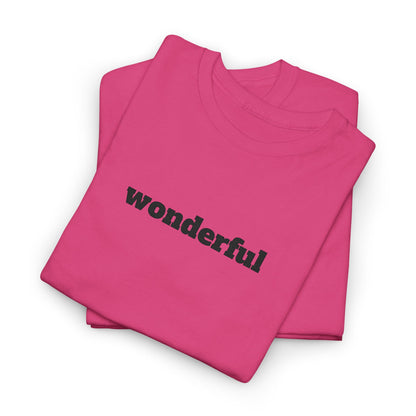 Wonderful Vibes  Heavy Cotton Tee, Casual Graphic Tee, Gift for Friends, Positive Affirmation Shirt, Everyday Wear, Birthday Gift