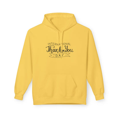 Thank You Day Hoodie | Fleece Sweatshirt, Gratitude Gift, Comfortable Layer, Easygoing Style, Perfect for Fall