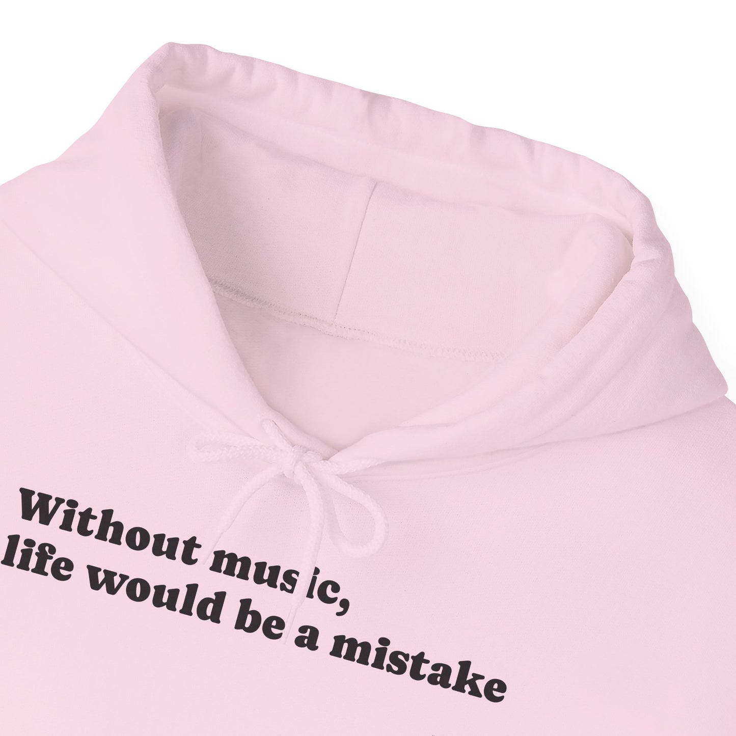 Music Lovers  Hooded Sweatshirt – 'Without Music, Life Would Be a Mistake'