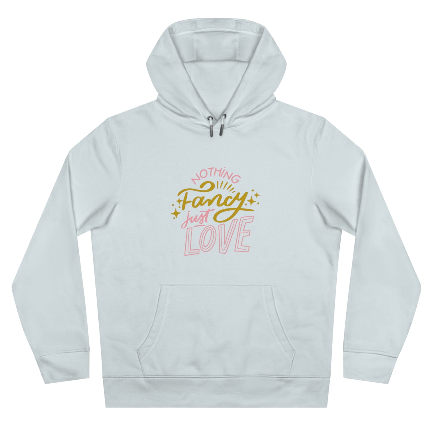 Nothing Fancy Just Love King Hooded Sweatshirt, Cozy Gift for Him, Valentine's Day Gift, Casual Wear, Everyday Comfort Sweatshirt