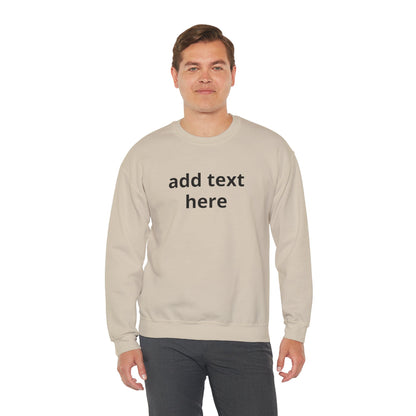 Custom Text Crewneck Sweatshirt — Minimal Personalized Pullover