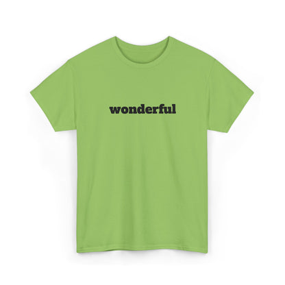 Wonderful Vibes  Heavy Cotton Tee, Casual Graphic Tee, Gift for Friends, Positive Affirmation Shirt, Everyday Wear, Birthday Gift