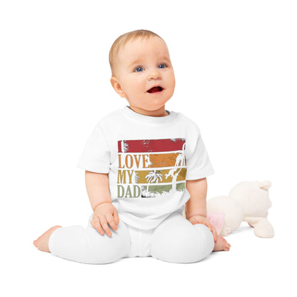I Love My Dad Baby T-Shirt, Cute Toddler Gift, Infant Apparel, Father's Day Cute Outfit, Newborn Clothes, Baby Shower Gift