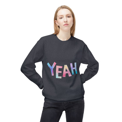 Colorful 'YEAH' Crewneck Sweatshirt,  Sweatshirt, Inspirational Gift, Cozy Fleece, Casual Wear, Everyday Comfort