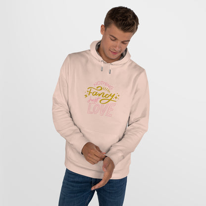 Nothing Fancy Just Love King Hooded Sweatshirt, Cozy Gift for Him, Valentine's Day Gift, Casual Wear, Everyday Comfort Sweatshirt